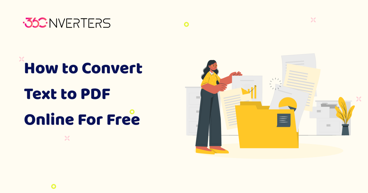 How to Convert Text to PDF Online For Free